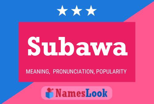 Subawa Name Poster