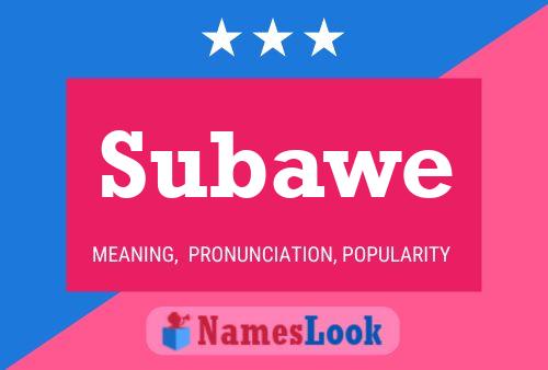 Subawe Name Poster