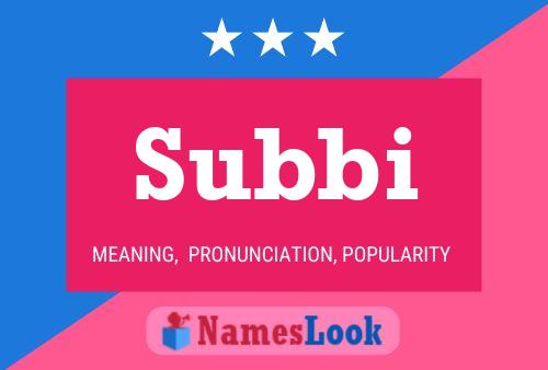 Subbi Name Poster