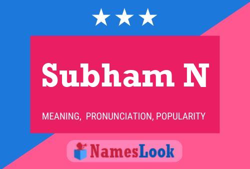 Subham N Name Poster