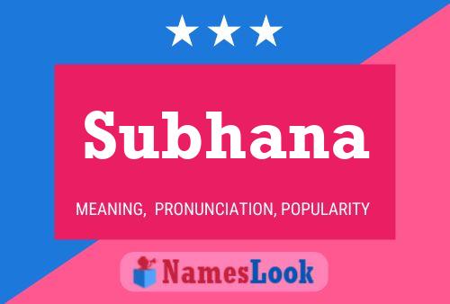 Subhana Name Poster