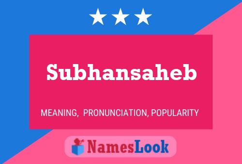 Subhansaheb Name Poster