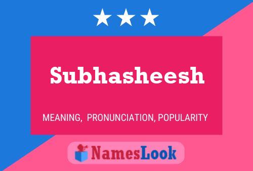 Subhasheesh Name Poster