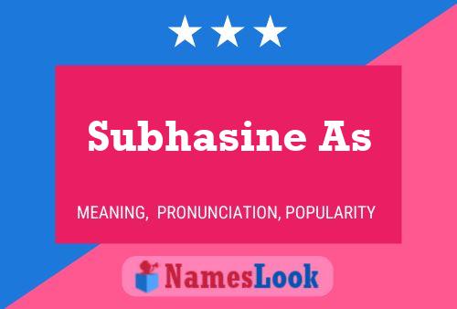 Subhasine As Name Poster