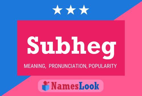 Subheg Name Poster