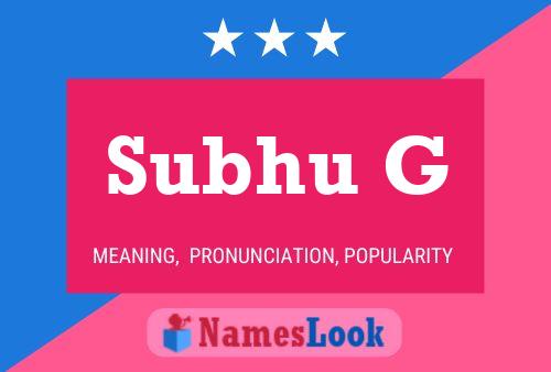 Subhu G Name Poster