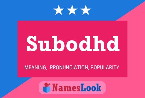 Subodhd Name Poster