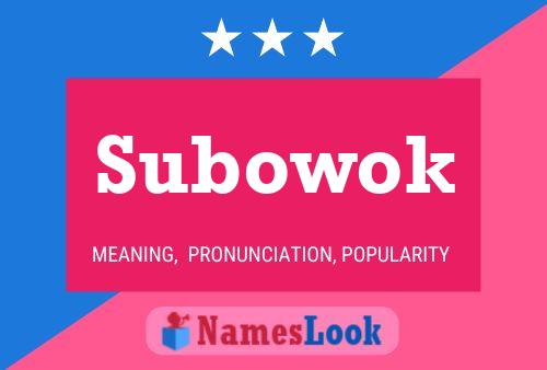 Subowok Name Poster