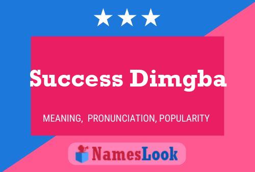 Success Dimgba Name Poster