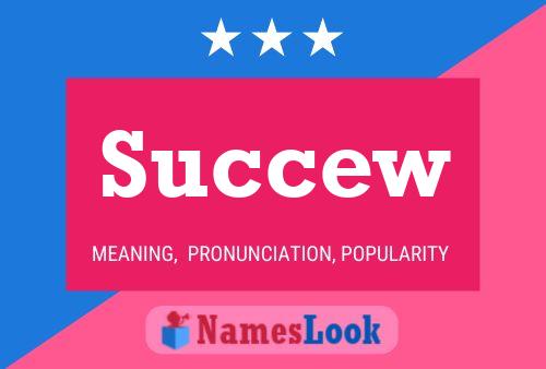 Succew Name Poster