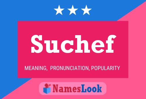 Suchef Name Poster