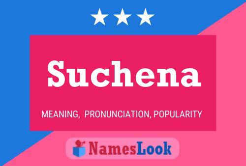 Suchena Name Poster