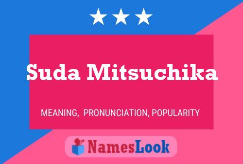 Suda Mitsuchika Name Poster