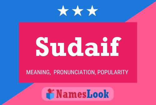 Sudaif Name Poster