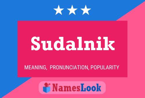 Sudalnik Name Poster