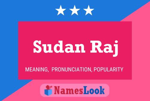 Sudan Raj Name Poster