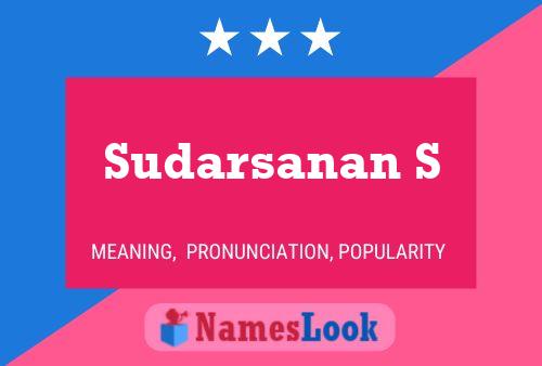 Sudarsanan S Name Poster