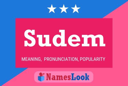 Sudem Name Poster