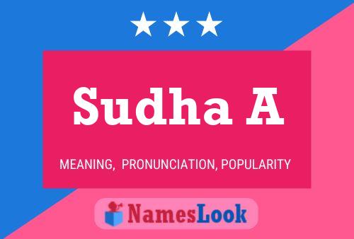 Sudha A Name Poster