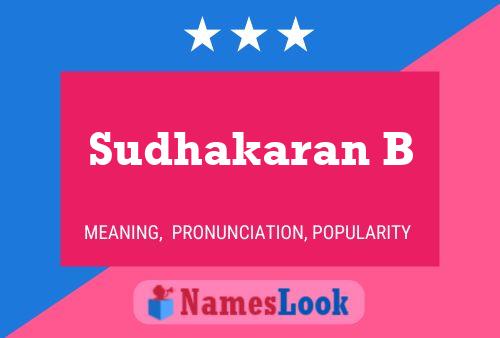 Sudhakaran B Name Poster