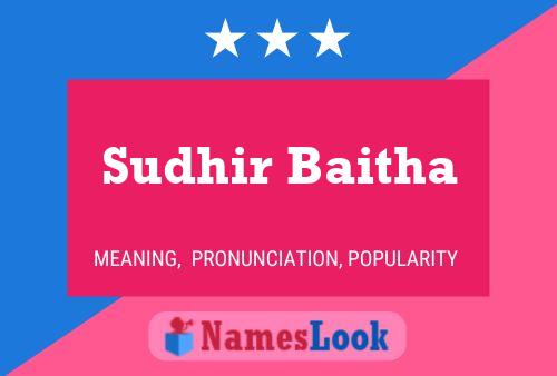 Sudhir Baitha Name Poster