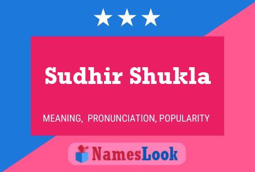 Sudhir Shukla Name Poster