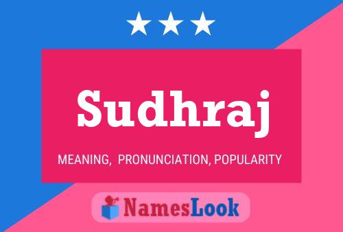 Sudhraj Name Poster