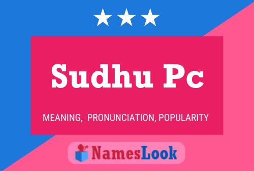 Sudhu Pc Name Poster