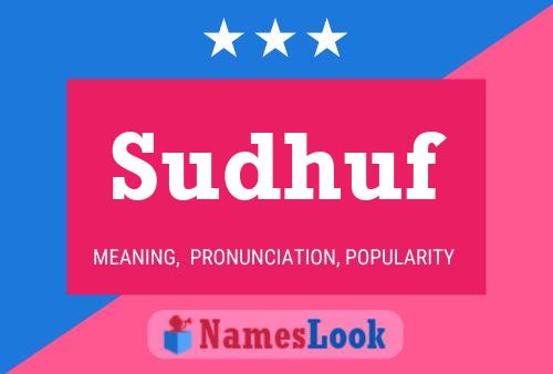 Sudhuf Name Poster