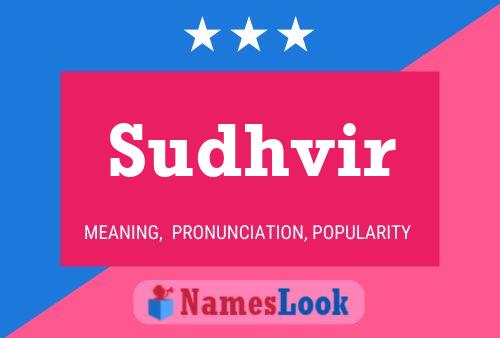 Sudhvir Name Poster