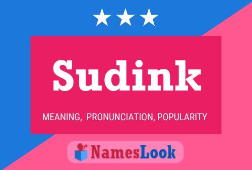 Sudink Name Poster