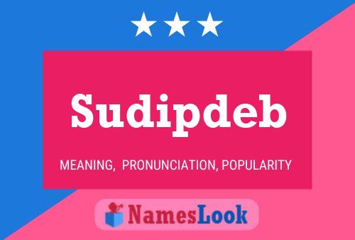 Sudipdeb Name Poster