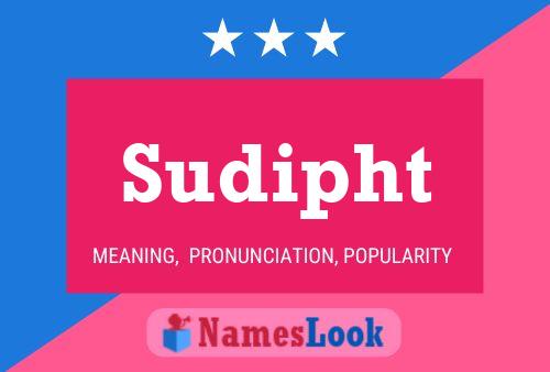 Sudipht Name Poster