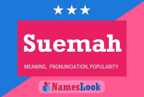 Suemah Name Poster