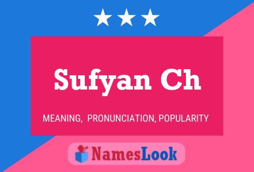 Sufyan Ch Name Poster