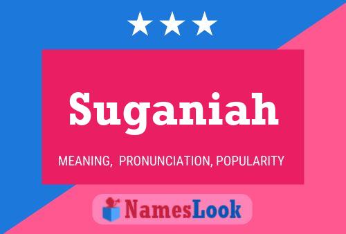 Suganiah Name Poster