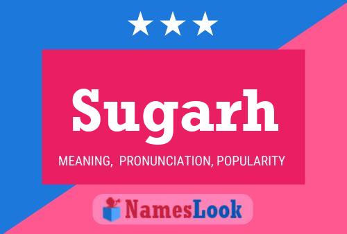 Sugarh Name Poster