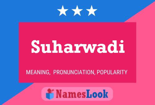 Suharwadi Name Poster