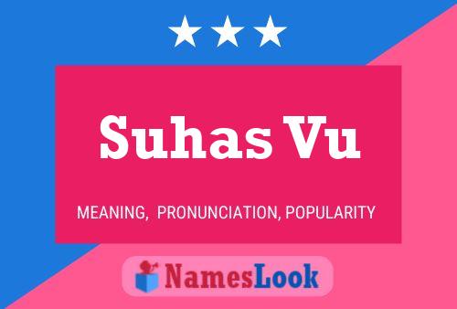 Suhas Vu Name Poster