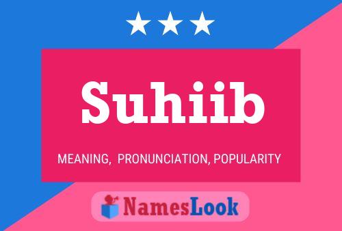 Suhiib Name Poster