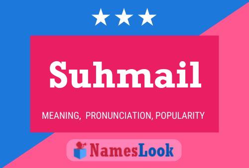 Suhmail Name Poster