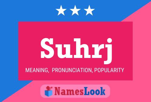 Suhrj Name Poster