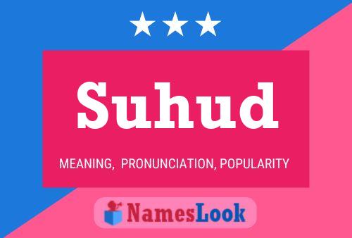 Suhud Name Poster