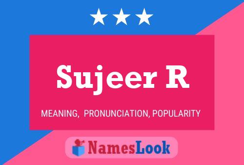 Sujeer R Name Poster