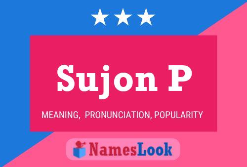 Sujon P Name Poster