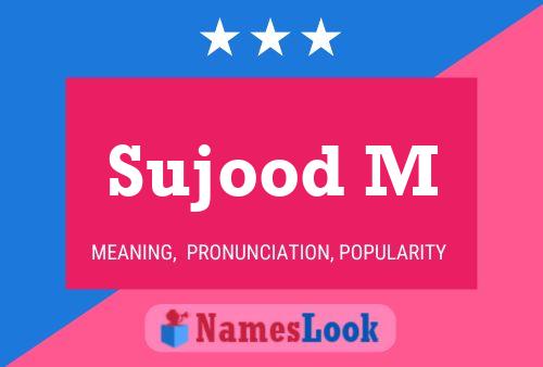 Sujood M Name Poster