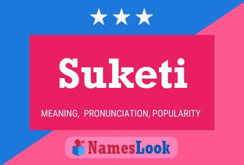 Suketi Name Poster