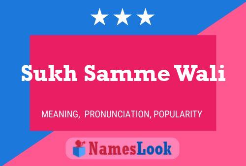 Sukh Samme Wali Name Poster