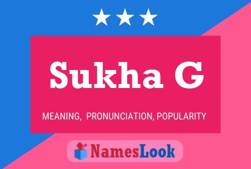 Sukha G Name Poster