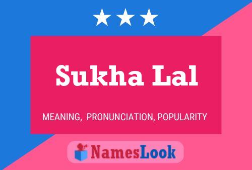 Sukha Lal Name Poster